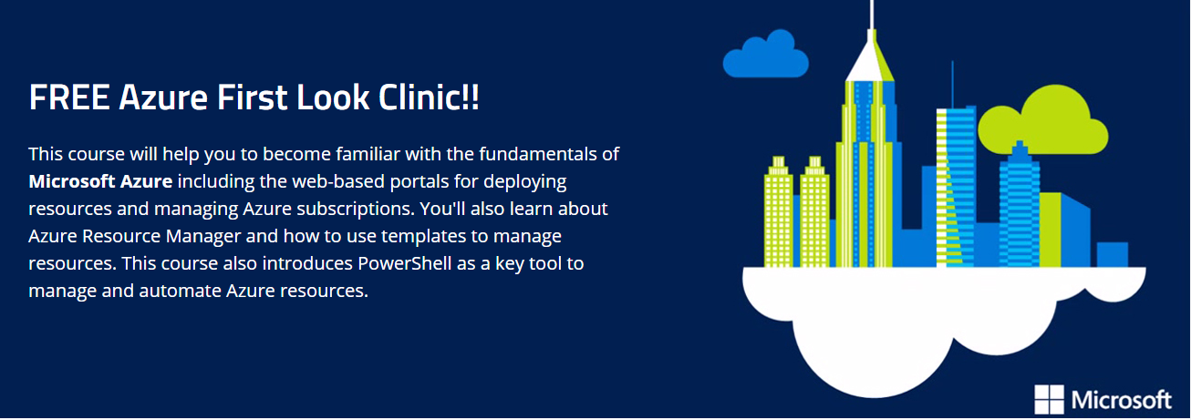 Get FREE Azure First Look Clinic!!